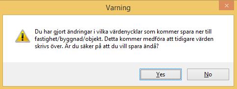 Ifall inga värdenycklar kommer att skrivas över visas en informationsdialog.