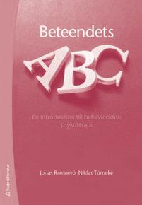 LITTERATURTIPS Ramnerö, J. & Törneke, N. (2013). Beteendets ABC: en introduktion till behavioristisk psykoterapi. (2., [rev.] uppl.) Lund: Studentlitteratur en gruppträff.