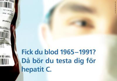 Blodsmitta Överförs med infekterade kroppsvätskor, ffa blod Blodtransfusion,