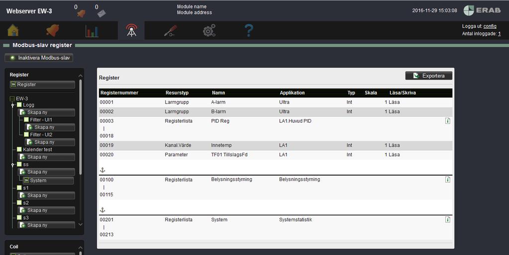 Du kan exportera två listor, en för Register och en för Coil. 1. Klicka på den översta listan för respektive typ. 2. Klicka på Exportera. 3. Välj format, CSV eller för utskrift. 7.