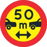 834 Ålands lagsamling 13 LF (2005:35) om vägmärken Märke ärmare föreskrifter Märket anger att förare av motordrivet fordon skall hålla minst det avstånd som anges på