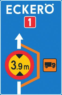 Lokaliseringsmärken för vägvisning är: Märke ärmare föreskrifter Märket anger korsning.