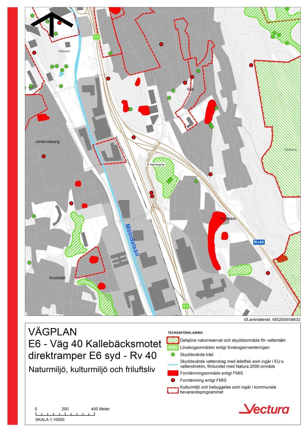 Naturmiljö, kulturmiljö och friluftsliv Lövskogsinventering och skyddsvärda träd finns utanför området Vattendrag med lax och