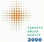 HÄLSA 2000 Undersökning av finländarnas hälsa och