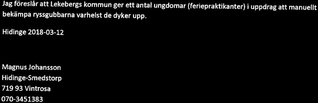 Hämtat från Länsstyrelsens hemsida: Ryssgubbe (Buntas orientalis) Ryssgubbe eller hunrättika som den också kallas ar en storväxt, flerårig ört som kan bli