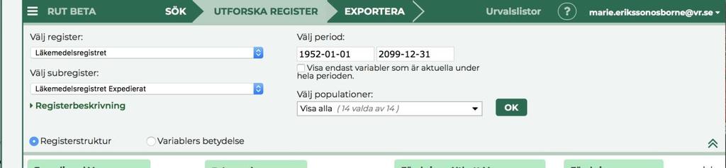 Välj visning av register I UTFORSKA REGISTER kan du välja att byta register, om du är intresserad av att se ett annat register än det just nu visade registret.