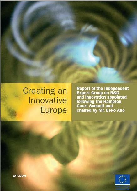 The Aho Report Recommendations to make Europe more attractive for research investment and innovation: 1.