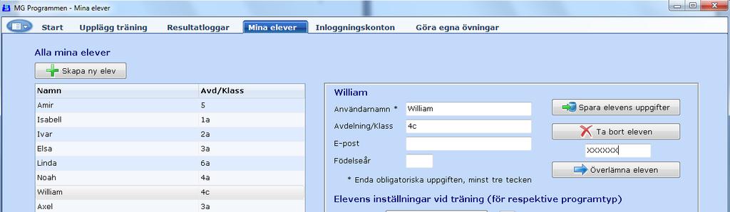 Ta bort elev görs genom att först markera den elev som ska tas bort i elevlistan till