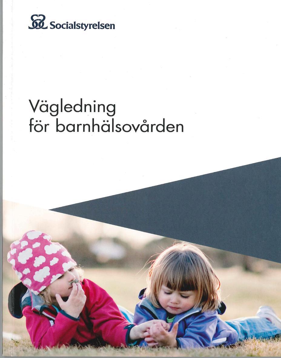 Socialstyrelsens vägledningsdokument för