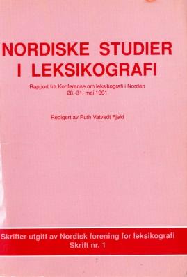 NORDISKE STUDIER I LEKSIKOGRAFI Titel: Forfatter: Lexikografi och lexikografiska produkter. Några grundbegrepp Bo Svensén Kilde: Nordiske Studier i Leksikografi 1, 1992 2001, s.