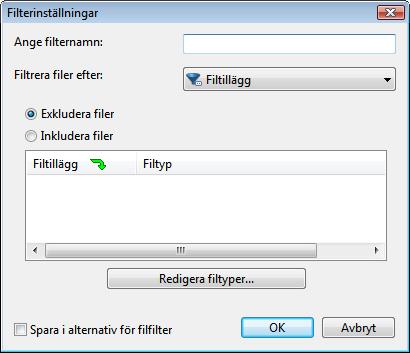 Säkerhetskopierings- och återställningsverktyg Fönstret Filterinställningar 3. Ge filtret ett namn i textrutan vid Ange filternamn. 4.