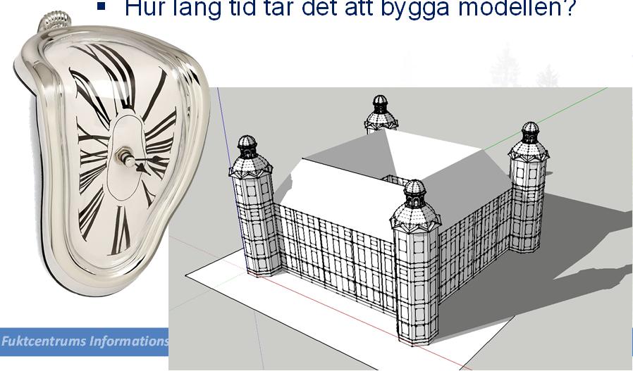 Funktionalitet Fuktcentrums Informationsdag, 20140325: Simulering av fukt i kulturhistoriska byggnader 18 33 Tidsåtgång Hur lång