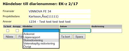 Klicka på Nästa för att komma till registrering av Händelser ---- I denna bild kan olika händelser väljas, som ska utföras. De kommer då med som påminnelse i Att göra-listan.