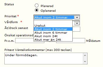 Skriv i fritextkommentar: Inom 30 minuter. Någon övrig op-anmälan i VAS behövs inte. Akut icke brådskande kejsarsnitt 1.