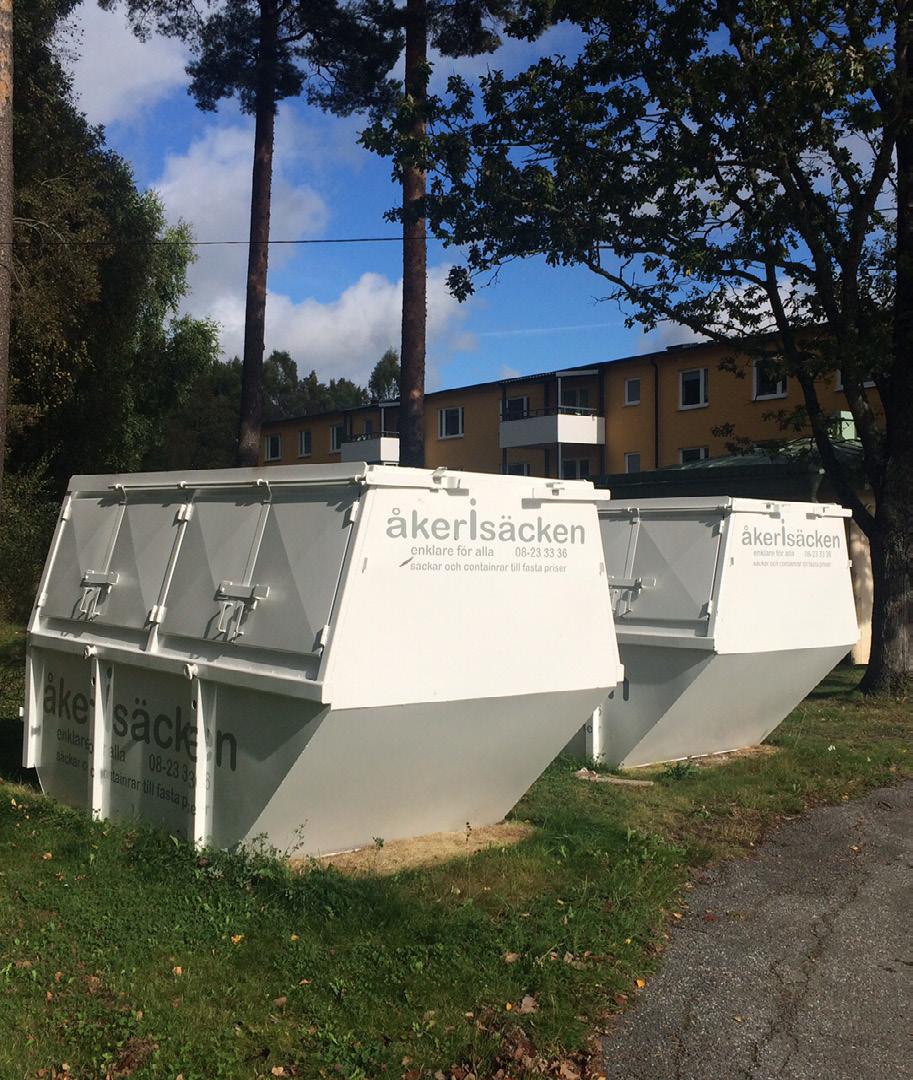 Containrar Vid de tillfällen då Åkerisäckar inte riktigt räcker till, t.ex.