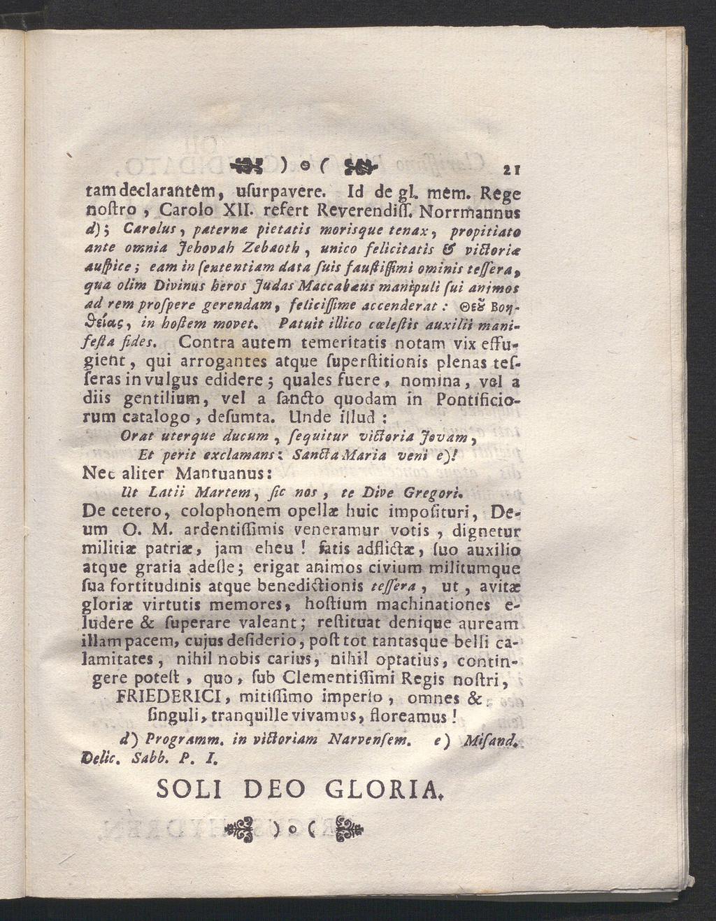 5^1 ) f JÖ* 2i tamdeclarantém, ufurpavere. Id de gl. mém. Rege noftro, Carolo XII. refert ReverendifT.