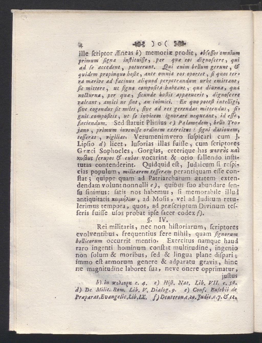 % 4SH! ) o ( «NU» Slle fcrlptor /Eneas ) memoriae prodit, obfeflbs owmam pritnum ßgna infiitniße, per qua eos di^nofcere, ^«z accedent, potuerunt.