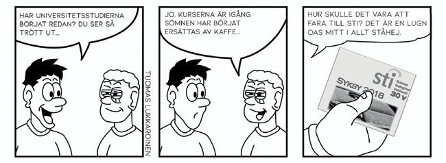 (övers. SIMON JERN) Adressen: Kajsaniemigatan 13 A 4. vån. 00100 Helsingfors Telefon 09 668 9550 E-post: Hemsida sti@