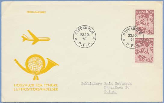 400 705 568-69 Fredrika Bremer, FDC på kuvert med Fredrika Bremer Förbundets kuvertlogo. 300 706 803-06 Nobel 1912.