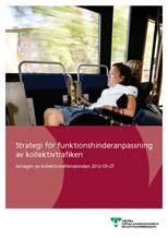 2010:1065) 2012 - Strategi för funktionshinderanpassning, VGR 2015