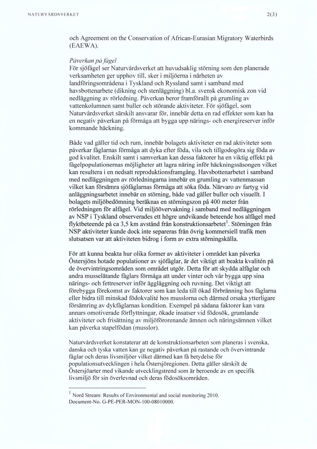NATURVÅRDSVERKET 2(3) och Agreement on the Conservation of African-Eurasian Migratory Waterbirds (EAEWA).