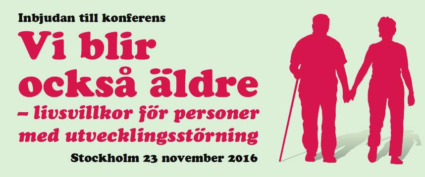 Carpe. Läs mer och anmäl dig på FUB:s hemsida Strecka 21-25 november i almanackan!