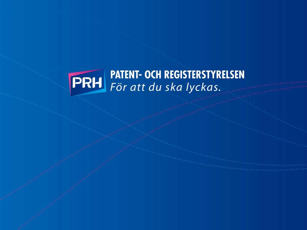 Patent- och registerstyrelsens (PRS) uppföljning av