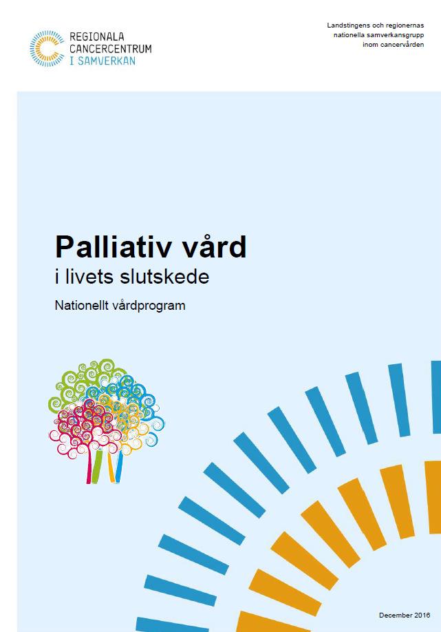 Palliativ vård Utbildning i basal palliativ vård för omsorgspersonal i länets