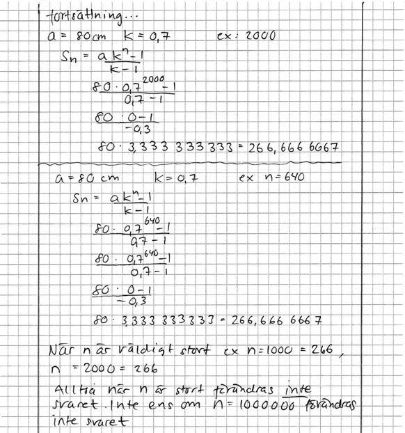 Bedömning Kvalitativa nivåer Poäng Motiveringar Metodval och 2/0 X genomförande Matematiska 1/0 Antyder att talföljden är geometrisk, men argumenterar ej för detta.