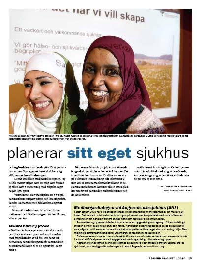 planerar sitt eget sjukhus Sammanhang: Resultat av