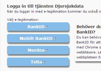 Klicka på aktuell länk för e-leg i rutan Logga in till tjänsten Djursjukdata Klicka på profilen