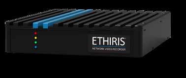 Ethiris NVR och NVC För att göra det riktigt enkelt för systemintegratören har vi tagit fram Ethiris NVR (Network Video Recorder)