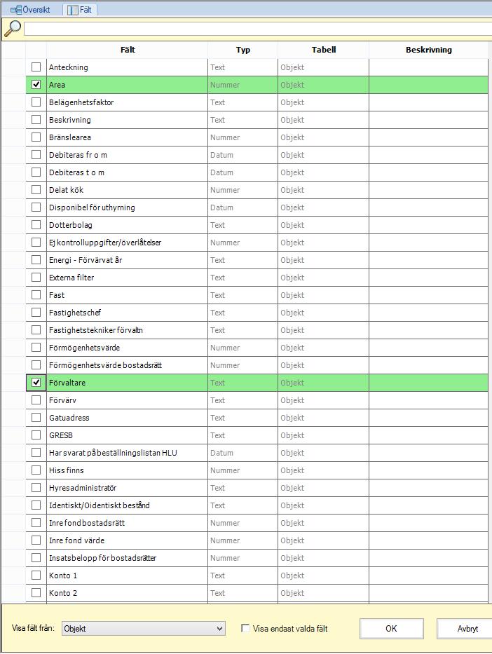 VÄLJ FÄLT För att välja vilka fält från en tillagd tabell som skall visas kan man dubbelklicka på den specifika tabellens ruta i översiktsfönstret, alternativt klicka på menyalternativet välj fält.