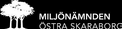 Eva Berglund, bitr. förbundschef Eleonor Daag, sekreterare Manne Johansson, miljöinspektör, 18 Amanda Lidström, miljöinspektör, del av 19 Ajournering Kl. 9.45 10.