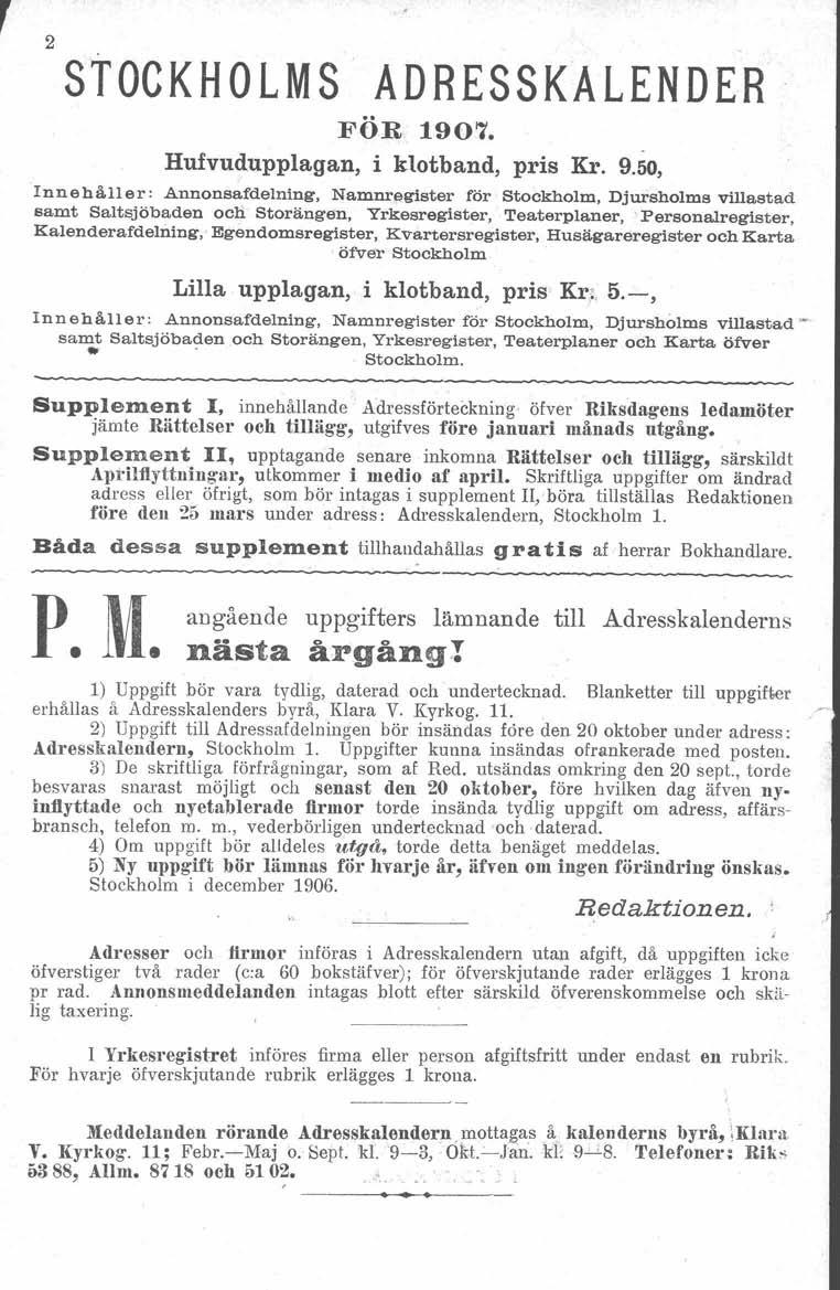 r 2 STOCKH o LM S ADRESSKALENDER FÖR 1907. Hufvudupplagan, i klotband, pris Kr. 9.