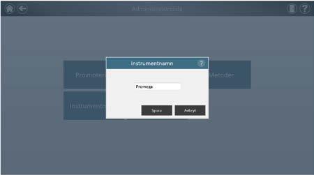 5.C. Administratörsinställningar (fortsättning) 4. När det önskade namnet angivits, tryck på OK- eller Enter-knappen på skärmtangentbordet för att återgå till skärmen "Instrumentnamn". 5.
