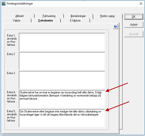 2. Gå till fliken Extratexter i Företagsinställningarna och skriv in texten du vill ska stå på fakturan.