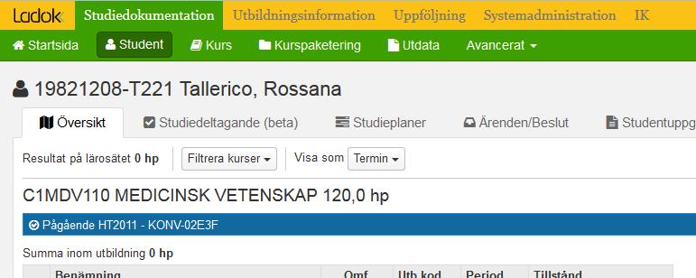 Du kommer då in på doktorandens översikt.