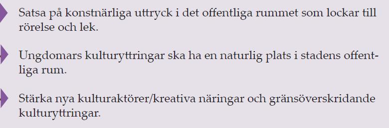 LULEÅ KOMMUN Version 24 (86) I strategiområdet Vilja uppleva har projektet arbetat med genom Luleå i nytt ljus och arrangemang som Snöskulptursfestival i centrum.