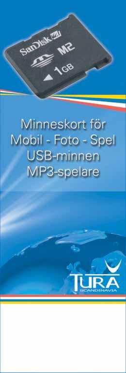 Kontakta Tura Scandinavia på telefon 0300-56 89 20 www.turascandinavia.com Pålitlig partner!