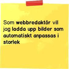 En grundidé är att varje historia ska varakort och få plats på en post- it lapp.