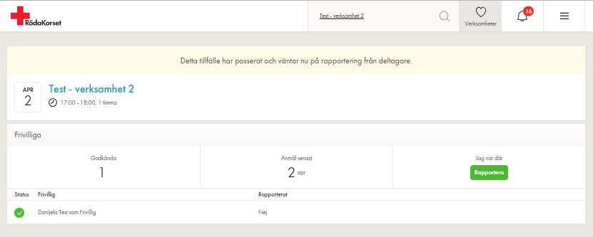Frivillig i verksamhet Rapportera ditt deltagande på ett verksamhetstillfälle 1. Klicka på menyn, därefter Min profil för att hitta dina verksamheter. 2.