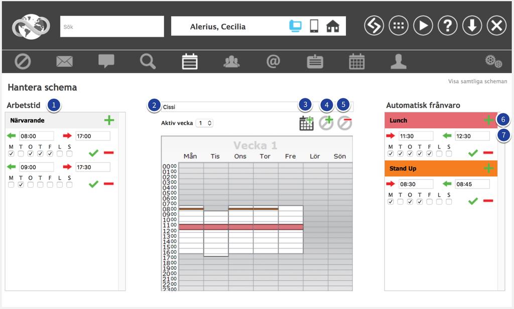 Redigera schema När du klickar på ditt schema kan du redigera arbetstid och den automatiska frånvaron. 1. Under panelen Arbetstid ser du vilka tider som finns angivna för dig.