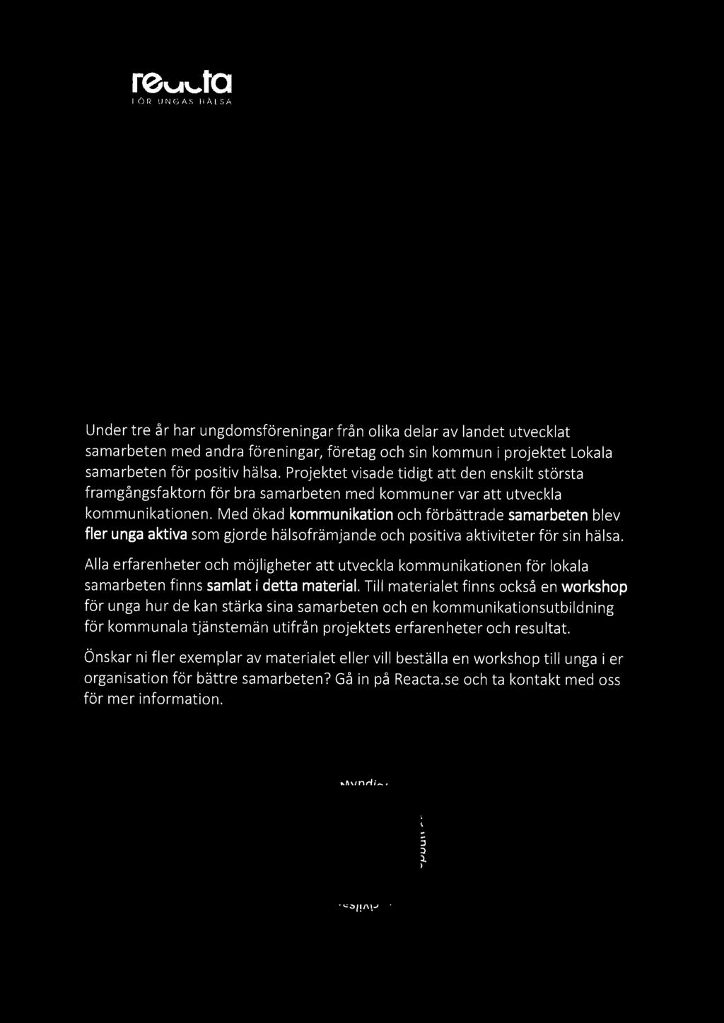 reacta för UNGA S HÅLSA Varsågod! - Ett material för bättre. kommunikation med ungdomsföreningar!