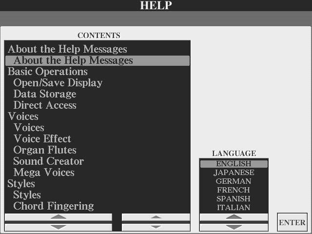 MENU DEMO HELP FUNCTION SOUND CREATOR DIGITAL RECORDING SONG STYLE MULTI PAD 2 Välj önskat Help ämne. Välj Language (= språk) om så önskas.