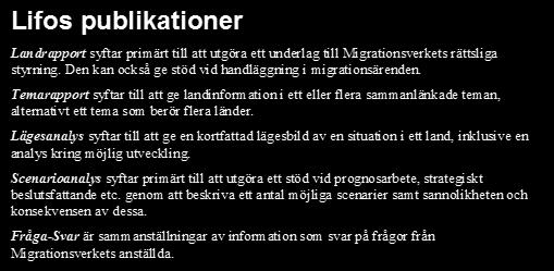 Lifos mission: Lifos är ett expertorgan, vilket agerar opartiskt och proaktivt för att bidra till rättssäkra och effektiva