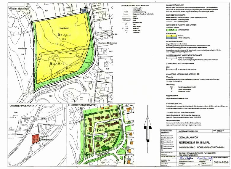 Plankartan ovan visar den gällande detaljplanen 0581K-P91/9