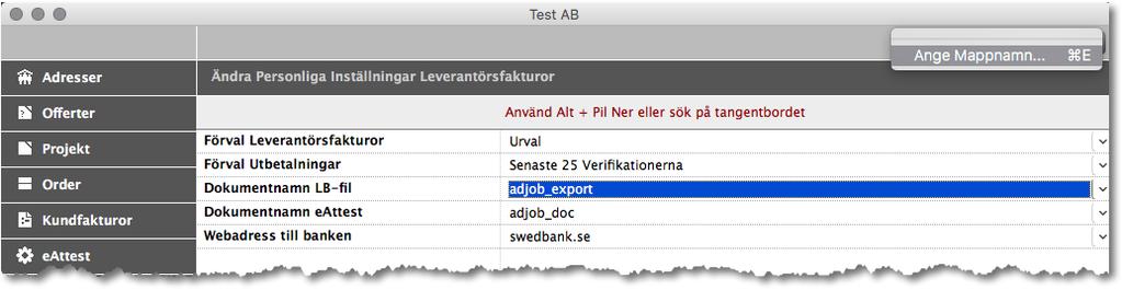 Rekommendationen är att göra denna sökväg flexibel, så att du kan flytta till en annan dator och ändå ha korrekt