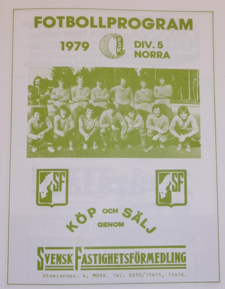 Färnäs Sportklubb 1979. Text: Bertil Larsson, Dala-Demokraten, Sven Wåhlberg. Årsberättelse Dalarnas Fobollsförbund 1979. Text George Linnell. Äntligen ett lag i Allsvenskan!