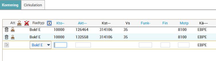 3 Välj radtyp Bokgem om du ska bokföra på någon av aktiviteterna 990097 Kst gemensamt, 990098 Fördelning lokal eller 990099 Fördelning stöd som inte kodkompletteras med automatik.